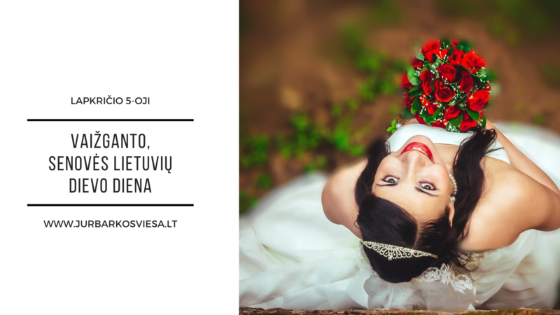 Lapkričio 5-oji – Vaižganto, senovės lietuvių dievo diena