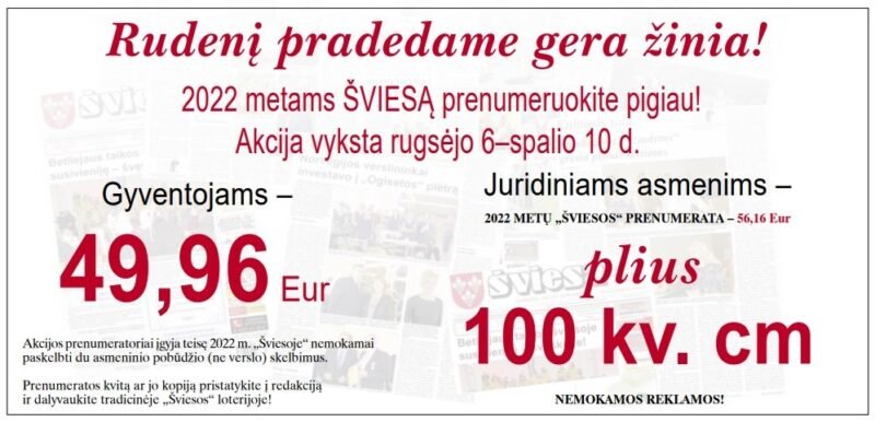 Skaitykite „ŠVIESĄ“ pigiau!