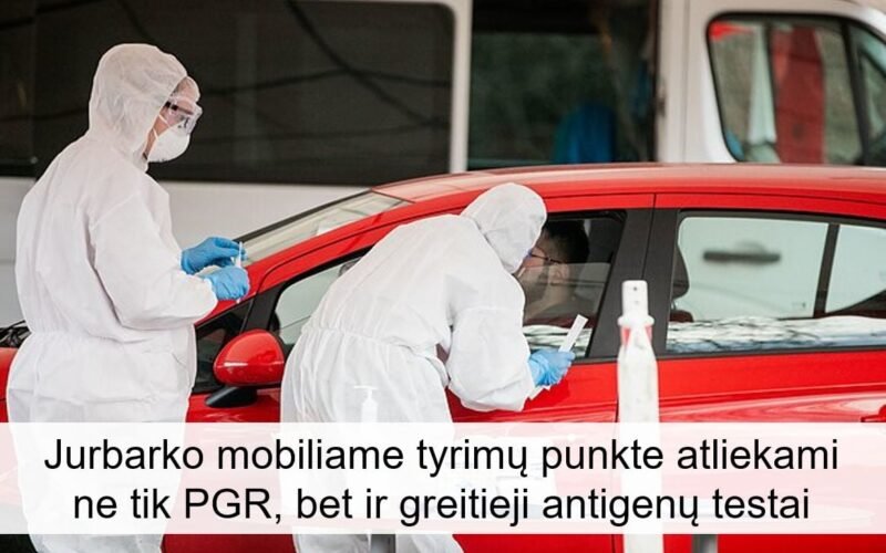 Tiria ne tik PGR, bet ir greitaisiais testais