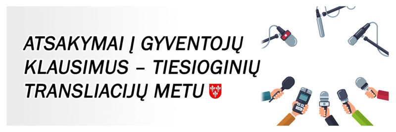 Užduokite rūpimus klausimus