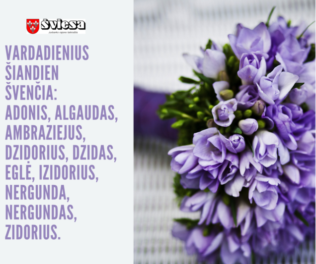 Vardadienius šiandien švenčia