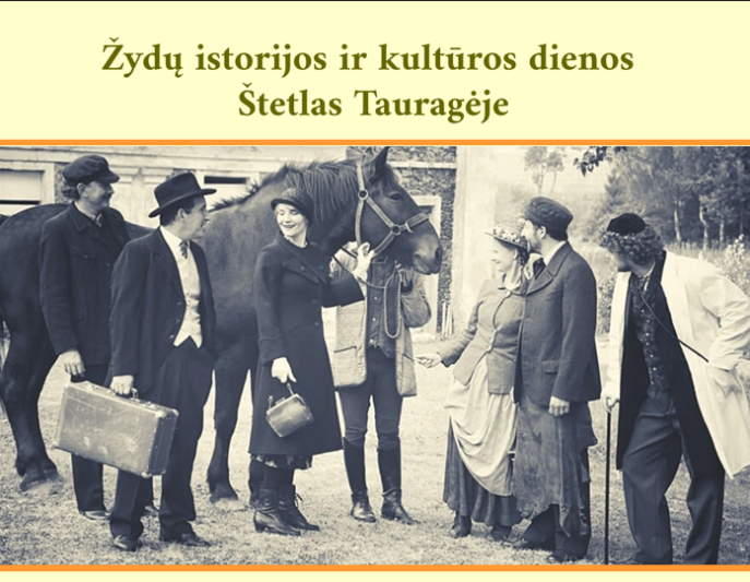 Žydų istorijos ir kultūros dienos „Štetlas Tauragėje“