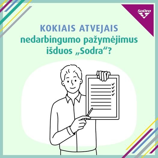 Nedarbingumo pažymėjimai iš „Sodros“ – ką reikia žinoti?