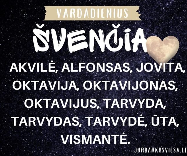 Vardadienius šiandien švenčia
