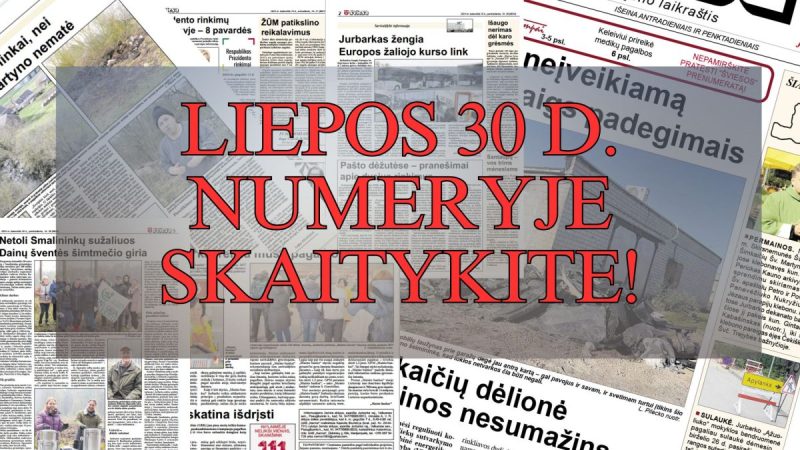 Liepos 30 d., antradienio, „ŠVIESOJE“ skaitykite!