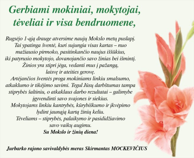 Jurbarko rajono savivaldybės mero Skirmanto Mockevičiaus sveikinimas