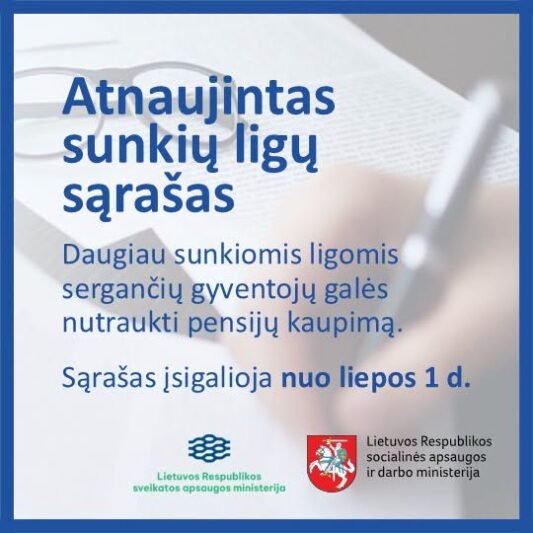 Atnaujintas sunkių ligų sąrašas: daugiau sunkiomis ligomis sergančių gyventojų galės nutraukti pensijų kaupimą